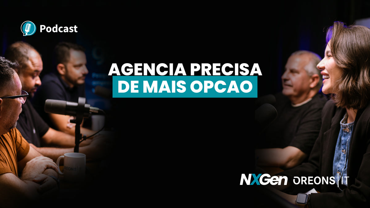 Podcast Oreons: Como a plataforma ajuda o agente a sobreviver